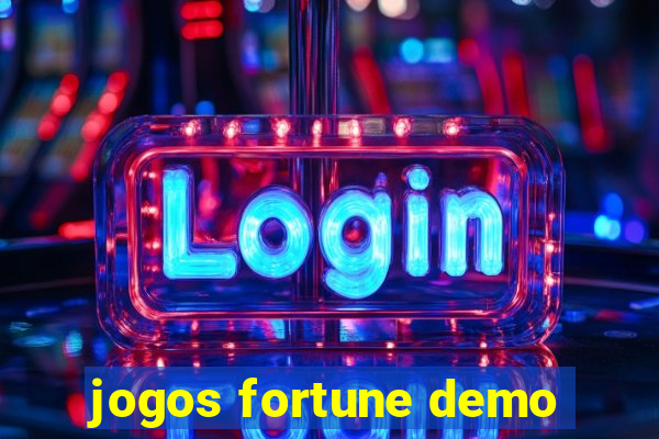 jogos fortune demo